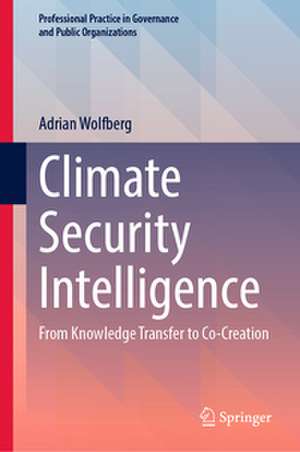 Climate Security Intelligence de Adrian Wolfberg