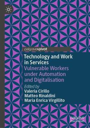 Technology and Work in Services de Valeria Cirillo