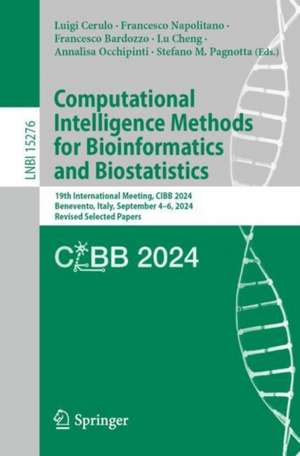 Computational Intelligence Methods for Bioinformatics and Biostatistics de Luigi Cerulo