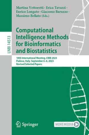 Computational Intelligence Methods for Bioinformatics and Biostatistics de Martina Vettoretti
