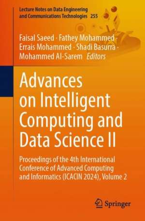 Advances on Intelligent Computing and Data Science II de Faisal Saeed