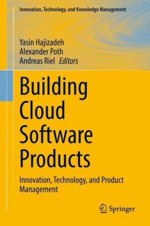 Building Cloud Software Products de Yasin Hajizadeh
