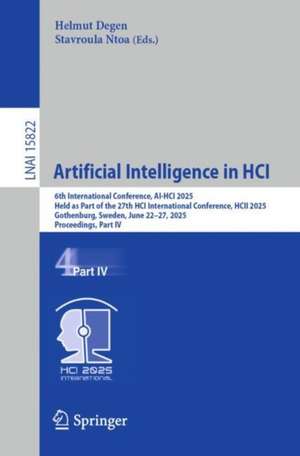 Artificial Intelligence in HCI de Helmut Degen