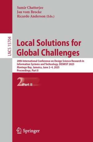 Local Solutions for Global Challenges de Samir Chatterjee