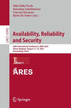 Availability, Reliability and Security de Mila Dalla Preda