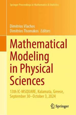Mathematical Modeling in Physical Sciences de Dimitrios Vlachos