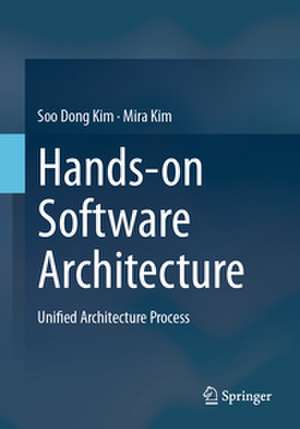 Hands-on Software Architecture de Soo Dong Kim