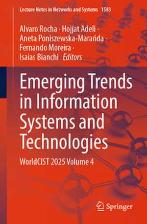 Emerging Trends in Information Systems and Technologies de Alvaro Rocha