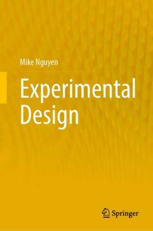 Experimental Design de Mike Nguyen