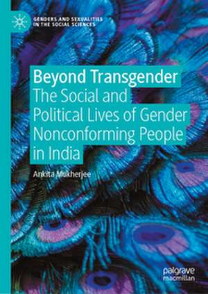 Beyond Transgender de Ankita Mukherjee