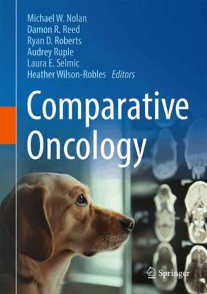 Comparative Oncology de Michael W. Nolan