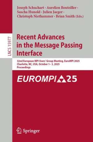 Recent Advances in the Message Passing Interface de Joseph Schuchart