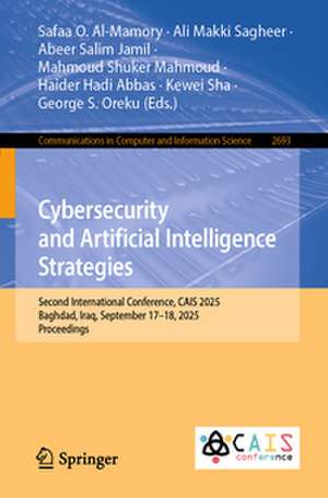 Cybersecurity and Artificial Intelligence Strategies de Safaa O. Al-Mamory