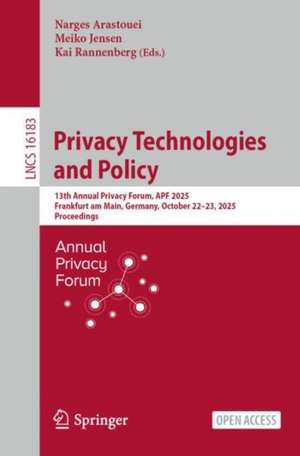 Privacy Technologies and Policy de Narges Arastouei