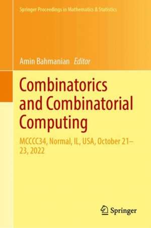 Combinatorics and Combinatorial Computing de Amin Bahmanian
