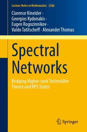 Spectral Networks de Clarence Kineider