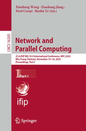 Network and Parallel Computing de Xiaoliang Wang