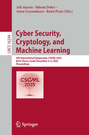 Cyber Security, Cryptology, and Machine Learning de Adi Akavia