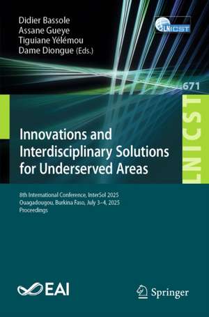 Innovations and Interdisciplinary Solutions for Underserved
