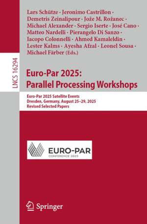 Euro-Par 2025: Parallel Processing Workshops de Demetris Zeinalipour