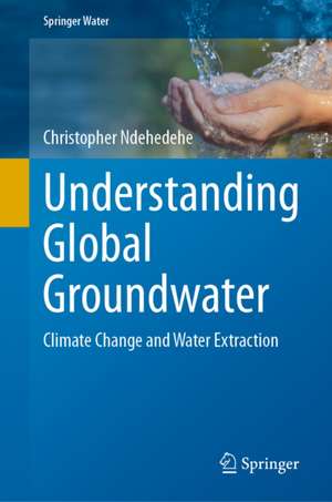 Understanding Global Groundwater de Christopher Ndehedehe
