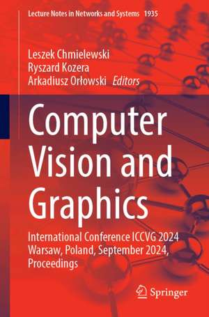 Computer Vision and Graphics de Arkadiusz Orlowski