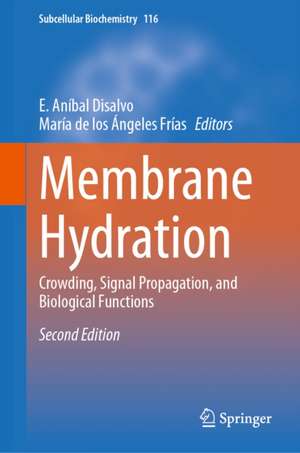 Membrane Hydration de E. Anibal Disalvo