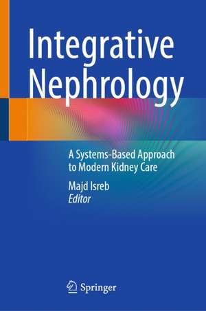 Integrative Nephrology de Majd Isreb