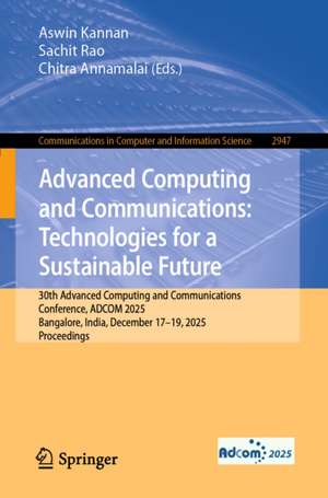 Advanced Computing and Communications: Technologies for a Su
