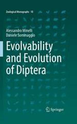 Evolvability and Evolution of Diptera de Alessandro Minelli