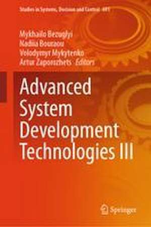 Advanced System Development Technologies III de Artur Zaporozhets