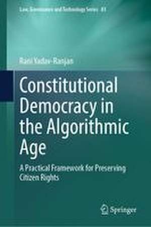 Constitutional Democracy in the Algorithmic Age de Rani Yadav-Ranjan