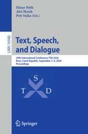 Text, Speech, and Dialogue de Ales Horak