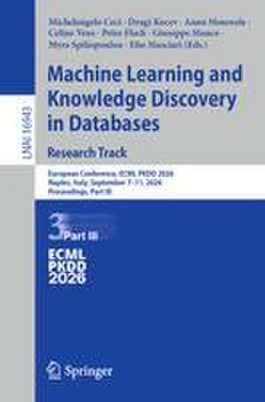 Machine Learning and Knowledge Discovery in Databases. Research Track de Anna Monreale
