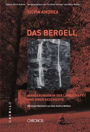 Ausgewählte Werke / Das Bergell de Silvia Andrea