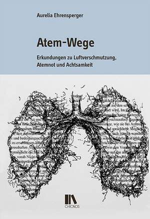 Atem-Wege de Aurelia Ehrensperger