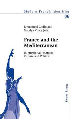 France and the Mediterranean de Emmanuel Godin