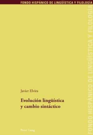 Evolucion Lingueistica y Cambio Sintactico