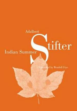 Indian Summer de Adalbert Stifter