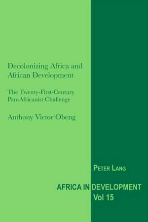 Rethinking and Rebuilding Africa de Anthony Victor Obeng