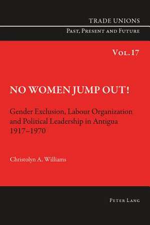 No Women Jump Out! de Christolyn A. Williams