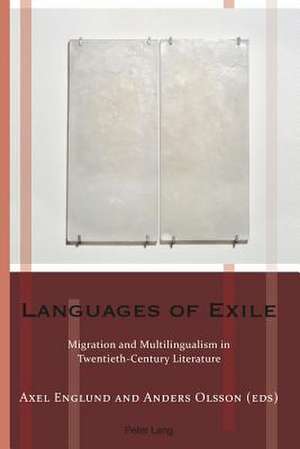 Languages of Exile de Axel Englund