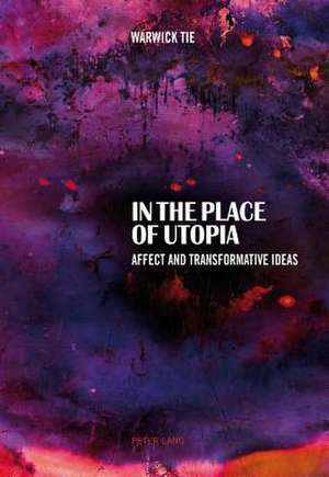 In the Place of Utopia de Warwick Tie