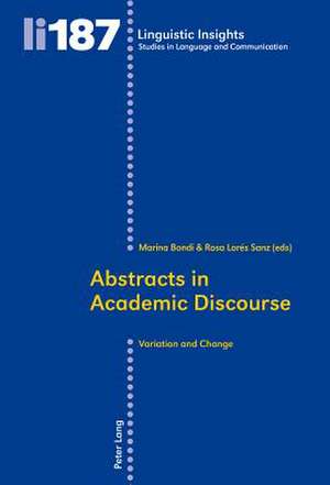 Abstracts in Academic Discourse de Marina Bondi