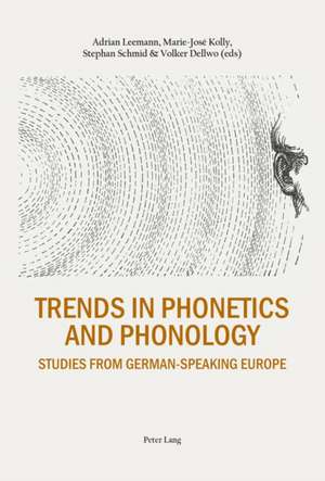 Trends in Phonetics and Phonology de Adrian Leemann