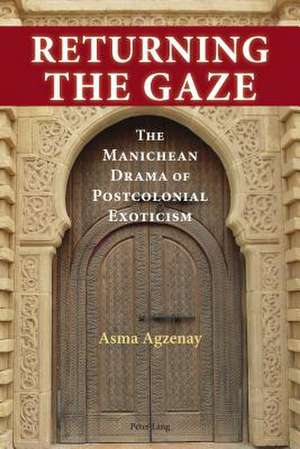 Returning the Gaze de Asma Agzenay