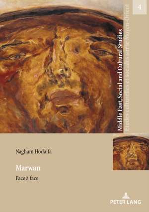 Marwan - Face A Face de Nagham Hodaifa