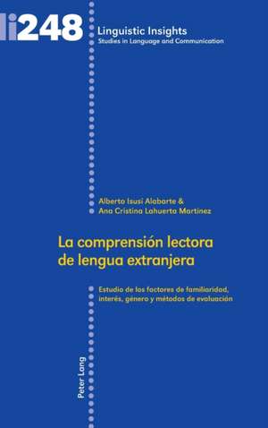 La Comprension Lectora de Lengua Extranjera de Ana Cristina Lahuerta Martinez