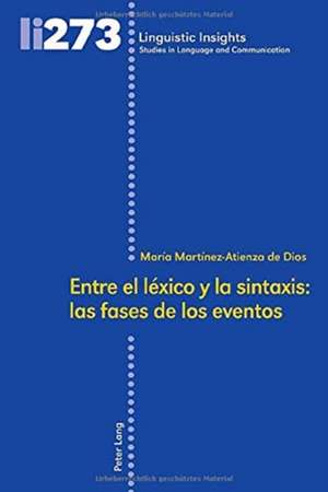 ENTRE EL LEXICO Y LA SINTAXIS LAS FASEH de Maria Martinez-Atienza de Dios