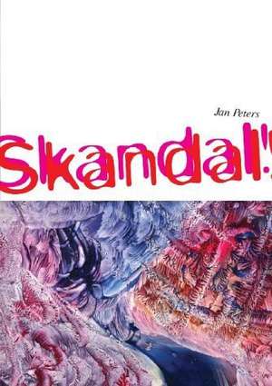 Skandal, Skandal de Jan Peters